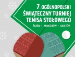 Zdjęcie - 7. Ogólnopolski Świąteczny Turniej Tenisa Stołowego Kraśnik 2022 - zaprasza...