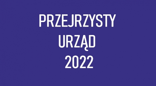 Przejrzysty urząd 2022