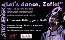 Zdjęcie - "STRYJEŃSKA. Let's dance, Zofia!"