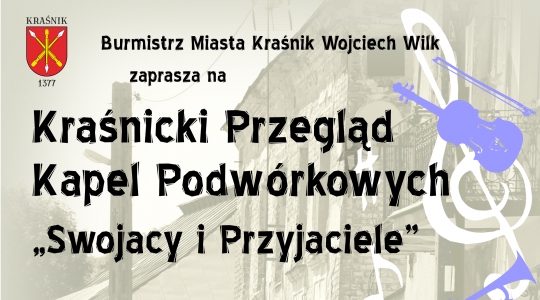 Zdjęcie - Swojacy i Przyjaciele - kraśnickie spotkania z kapelami