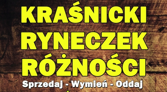 Zdjęcie - Kraśnicki Ryneczek Różności