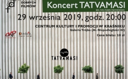 Zdjęcie - Koncert Zespołu TATVAMASI podczas Festiwalu Dobrych Filmów