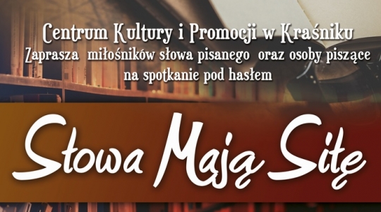 Zdjęcie - Spotkanie literackie "Słowa Mają Się"