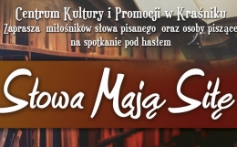 Zdjęcie - Spotkanie literackie "Słowa Mają Się"