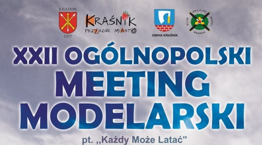 Zdjęcie - XXII Ogólnopolski Meeting Modelarski "Każdy Może Latać"