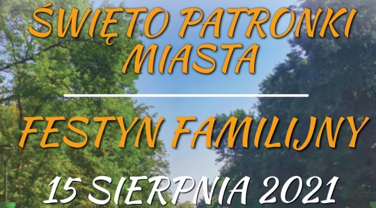 Zdjęcie - Święto Patronki Miasta - Festyn Familijny