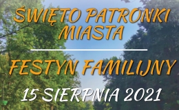 Zdjęcie - Święto Patronki Miasta - Festyn Familijny