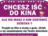 Zdjęcie - Rodzic w kinie - dzieckiem zajmą się animatorzy