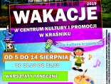 Zdjęcie - Wakacje w Centrum Kultury i Promocji w Kraśniku