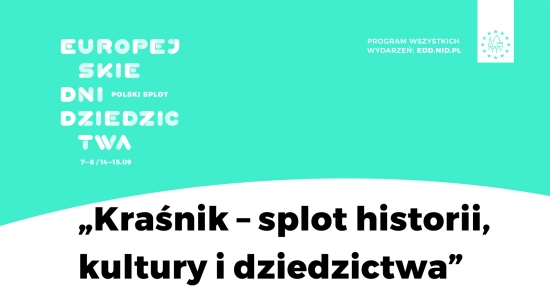 Zdjęcie - Kraśnik - wielopokoleniowe dziedzictwo