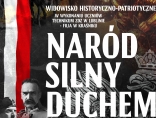 Zdjęcie - "Naród silny duchem jest narodem nie do pokonania"