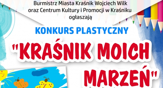 Zdjęcie - Konkurs plastyczny "Kraśnik Moich Marzeń"