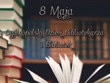 Zdjęcie - Ogólnopolski Dzień Bibliotekarza i Bibliotek
