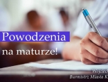Zdjęcie - Powodzenia na egzaminach maturalnych!