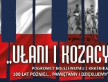 Zdjęcie - "Ułani i Kozacy. Pogromcy bolszewizmu z Kraśnika"...