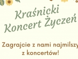 Zdjęcie - Zapraszamy do współtworzenia Kraśnickiego Koncertu...
