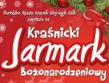 Zdjęcie - Zapraszamy na Kraśnicki Jarmark Bożonarodzeniowy