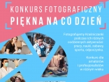 Zdjęcie - Zapraszamy do udziału w konkursie fotograficznym...