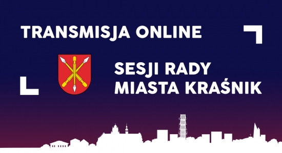 Zdjęcie - Transmisja online Sesji Rady Miasta Kraśnik