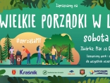 Zdjęcie - Wielkie porządki w lesie już 8 maja!