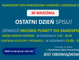 Zdjęcie - OSTATNI DZIEŃ SPISU!