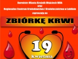 Zdjęcie - Kolejna zbiórka krwi już 19 kwietnia - oddaj krew...
