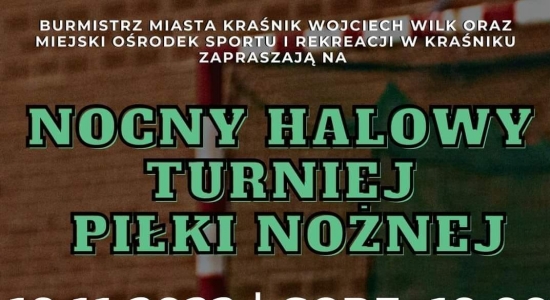 Zapraszamy na Nocny Halowy Turniej Piłki Nożnej