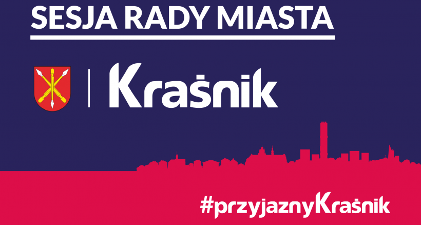 Transmisja LVIII Sesji Rady Miasta Kraśnik.