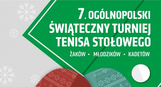 7. Ogólnopolski Świąteczny Turniej Tenisa Stołowego Kraśnik 2022 - zapraszamy do kibicowania