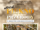 Wernisaż wystawy „Piękno przyrody w obiektywie lubelskich fotografów” już 3 marca w CKiP