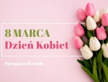 Najserdeczniejsze życzenia z okazji Dnia Kobiet
