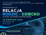 Konferencja „Relacja rodzic-dziecko w erze cyfrowej transformacji” - zaproszenie do udziału