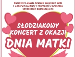 Zaproszenie na wyjątkowy koncert małych artystów z CKiP z okazji Dnia Matki