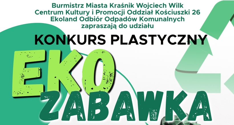 Konkurs plastyczny "Eko zabawka" - stwórz zabawkę z recyklingu i wygraj atrakcyjne nagrody!