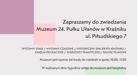 Zdjęcie - Muzeum 24. Pułku Ułanów zaprasza na wakacyjne zwiedzanie