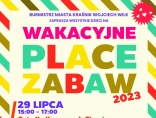 Zdjęcie - Zapraszamy na wakacyjne place zabaw