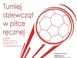 Zdjęcie - Turniej Dziewcząt w Piłce Ręcznej już w najbliższy...