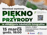 Zdjęcie - Zapraszamy na wernisaż wystawy "Piękno przyrody" w...