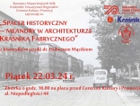 Zdjęcie - Spacer historyczny „Meandry w architekturze Kraśnika Fabrycznego” - zaprasz...