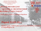 Zdjęcie - Spacer historyczny „Meandry w architekturze Kraśnika Fabrycznego” - zaprasz...