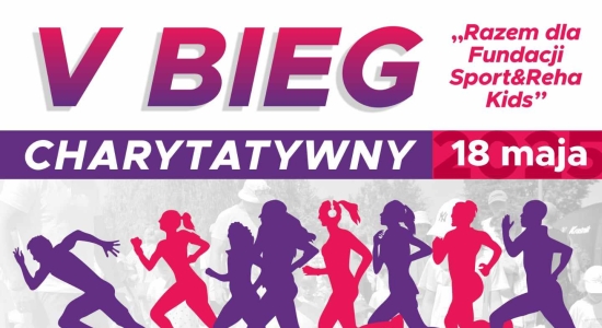 Zdjęcie - V Charytatywny Bieg „Razem dla Fundacji Sport&Reha Kids”
