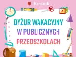Zdjęcie - Dyżur wakacyjny w miejskich przedszkolach