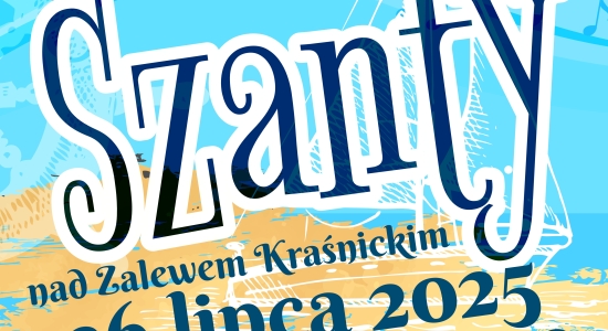 Zdjęcie - Szanty nad Zalewem Kraśnickim