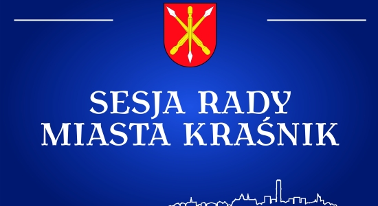 Zdjęcie - XXVI sesja Rady Miasta Kraśnik - transmisja obrad