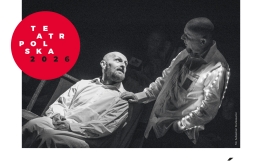 Zdjęcie - Zdjęcie - Zapraszamy na spektakl z cyklu Teatr Polska