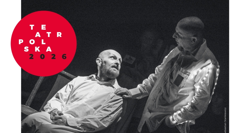 Zdjęcie - Zapraszamy na spektakl z cyklu Teatr Polska