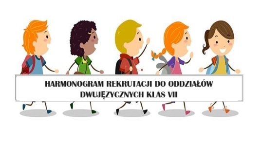 Harmonogram do oddziałów dwujęzycznych klas VII szkół podstawowych prowadzonych przez miasto Kraśnik na rok szkolny 2024/2025
