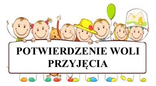 Potwierdzenie woli przyjęcia do publicznego przedszkola lub oddziału przedszkolnego w szkole podstawowej na rok szkolny 2025/2026