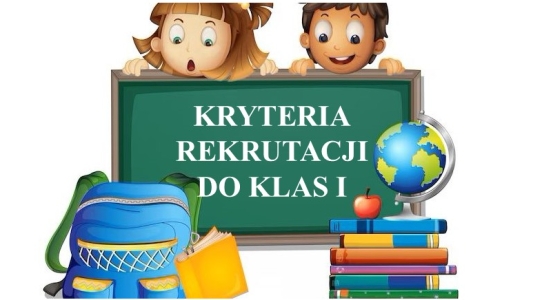 Kryteria rekrutacji do klas I publicznych szkół podstawowych dla kandydatów spoza obwodu na rok szkolny 2025/2026
